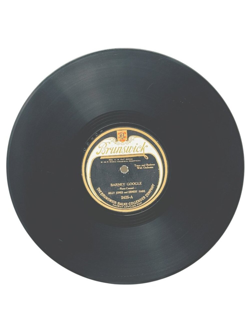 Billy Jones Ernest Hare Barney Google 10in Shellac 78 RPM Brunswick 2425